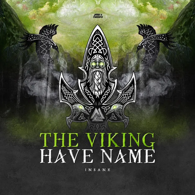 The Viking Have Name