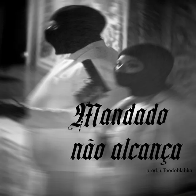 Mandado Não Alcança