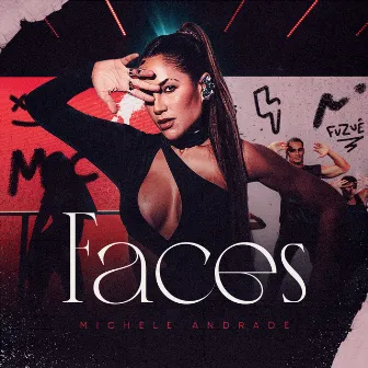 Faces (Ao Vivo / EP01) by Michele Andrade