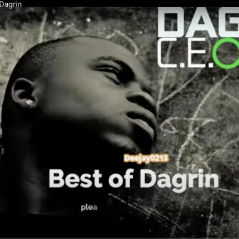 Best Of Dagrin by Deejay0213