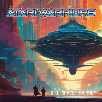 D-1.Space Journey by Atari Warriors