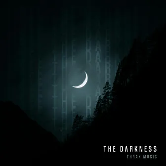 The Darkness by Thrax Music