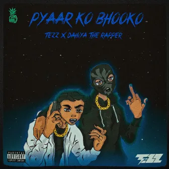 PYAAR KO BHOOKO by Tezz