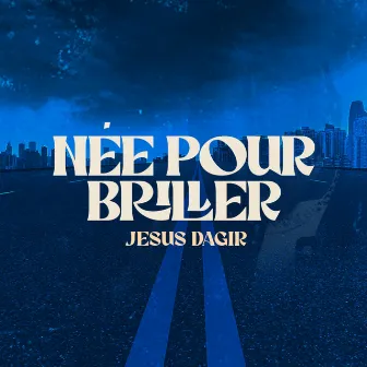 Née pour briller by Unknown Artist