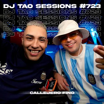 CALLEJERO FINO | DJ TAO Turreo Sessions #723 by DJ Tao