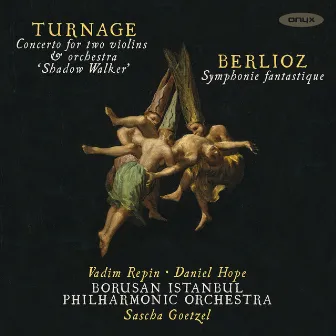 Turnage 'Shadow Walker' & Berlioz Symphonie Fantastique by Mark-Anthony Turnage