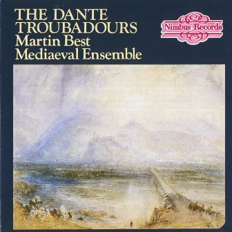 The Dante Troubadours by Martin Best Mediaeval Ensemble