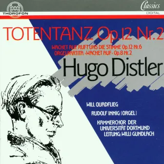 Hugo Distler: Totentanz, op. 12,2 by Kammerchor der Universität Dortmund