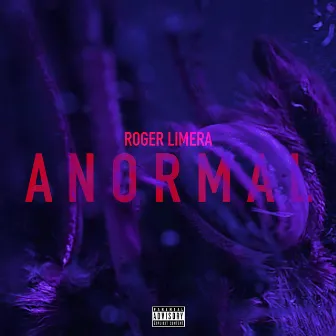 Anormal by Roger Limera