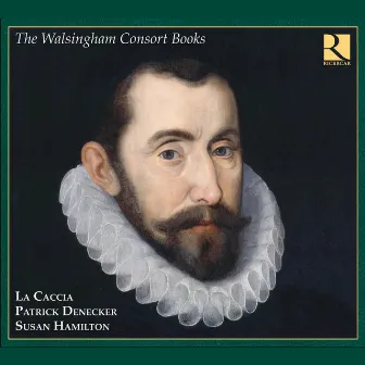 The Walsingham Consort Books by La Caccia