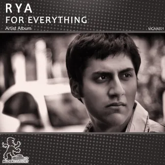 For Everything by Rya