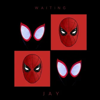 WAITING by JAX