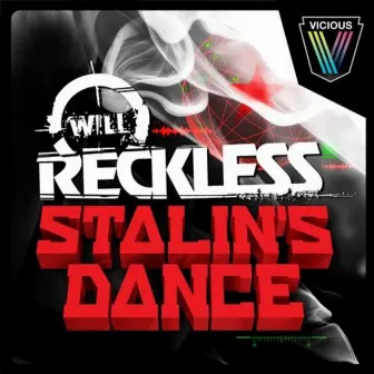 Stalin's Dance by Will Reckless