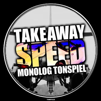 SPEED by Monolog Tonspiel