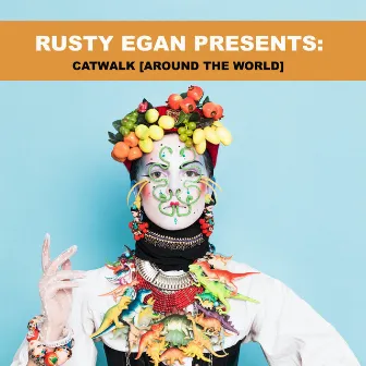 Catwalk (Around the World) by Rusty Egan