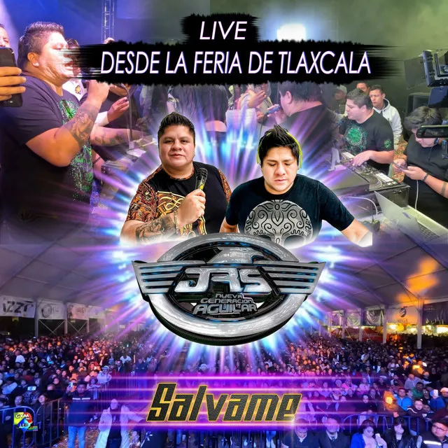 Salvame Live Desde La Feria De Tlaxcala (En vivo)