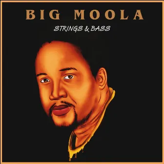 Strings & Bass by Big Moola