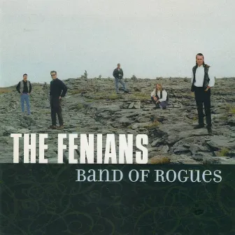 Band of Rogues by The Fenians