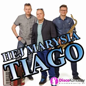 Hej Marysia (Radio Edit) by Tiago