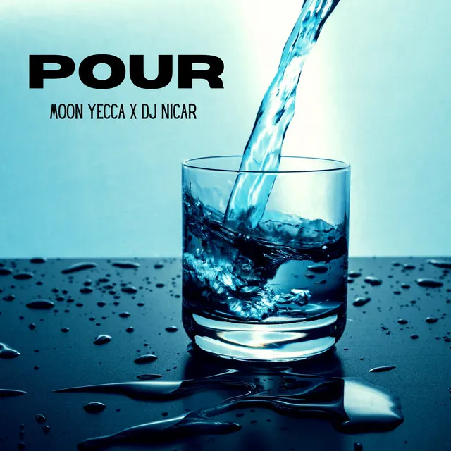 Pour