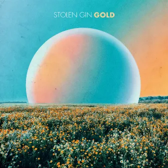 Gold by Stolen Gin