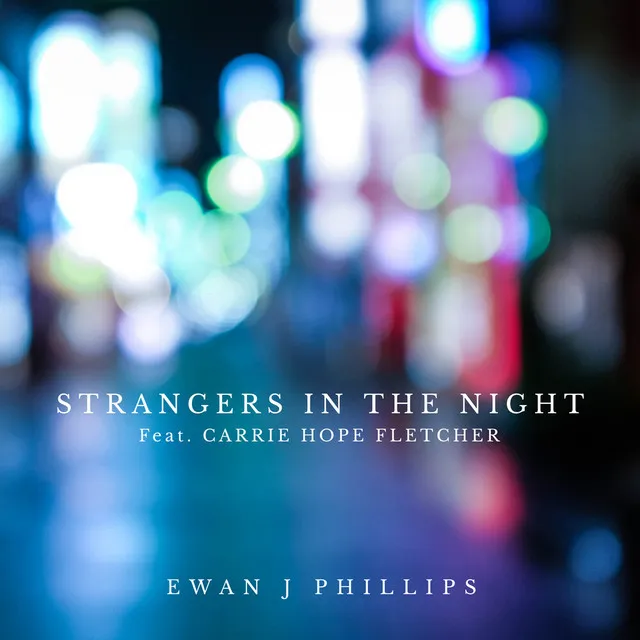 Strangers in the Night