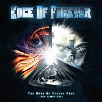 Feeding the Fire (2022 Remaster) by Edge Of Forever