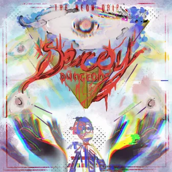 The Neon Drip by Decoy Dungeons