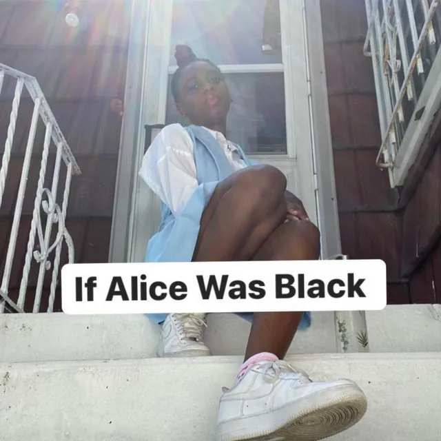 If Alice Was Black