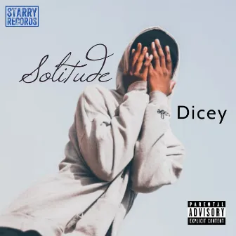 Solitude by Dicey