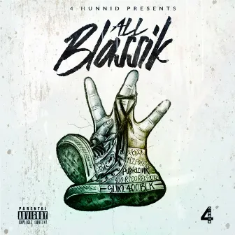 All Blassik by Slim 400