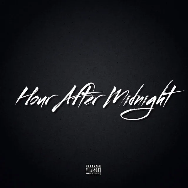 Hour After Midnight