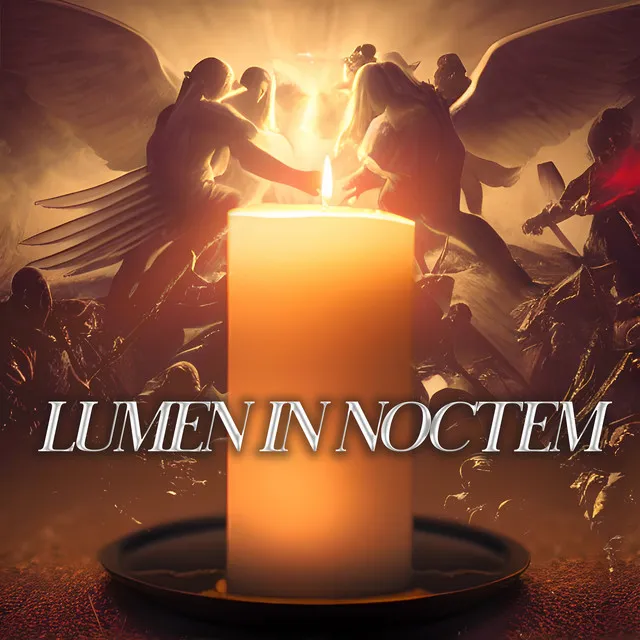 Lumen in noctem