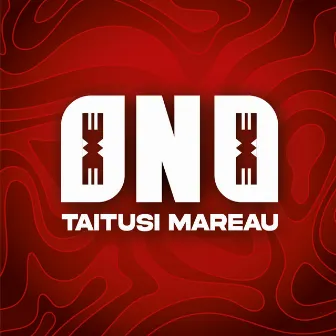 ONO by TAITUSI MAREAU