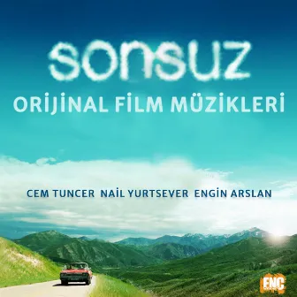 Sonsuz (Orijinal Film Müzikleri) by Cem Tuncer