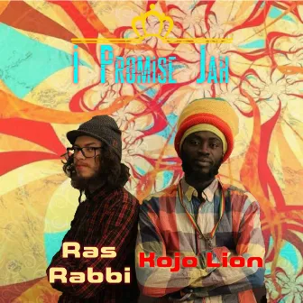 I Promise Jah by Ras Rabbi