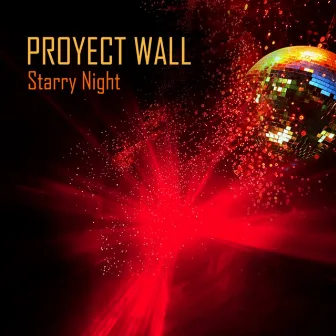 Starry Night by Proyect Wall