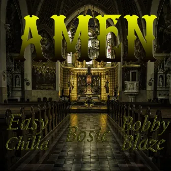 Amen by Bobby Blaze