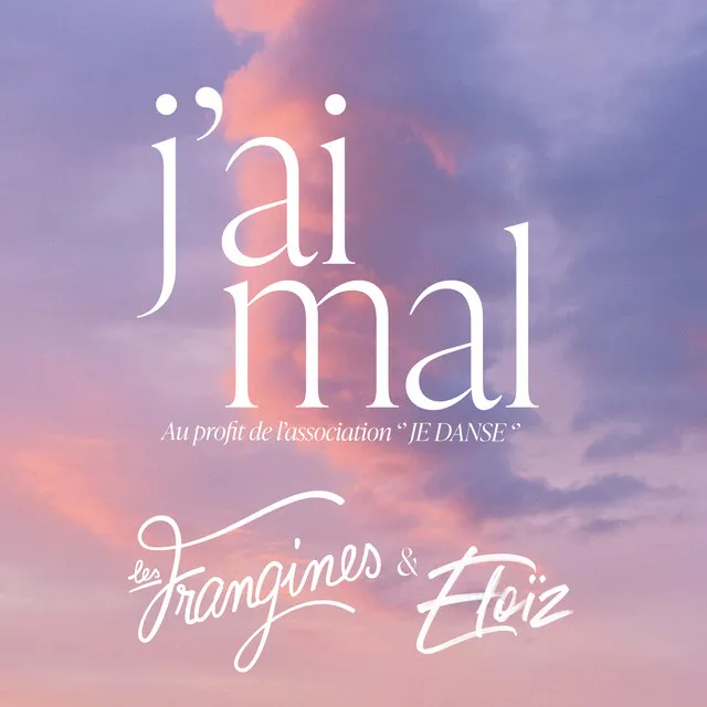 J'ai mal (Au profit de l'association 