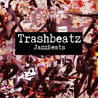 JazzBeats by Trashbeatz