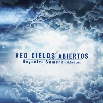 Veo Cielos Abiertos by Deyanira Romero