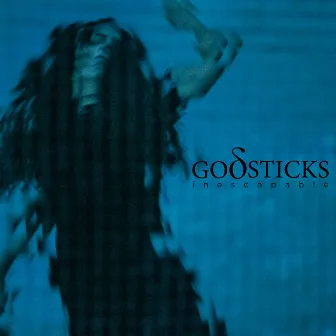 Inescapable by Godsticks