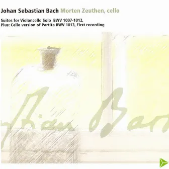 J. S. Bach Suites for Violoncello Solo by Morten Zeuthen