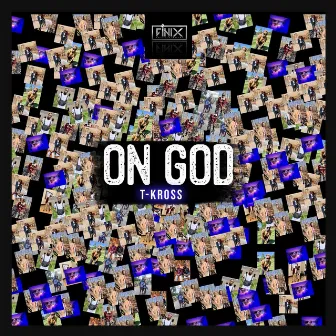 On God by T-Kross