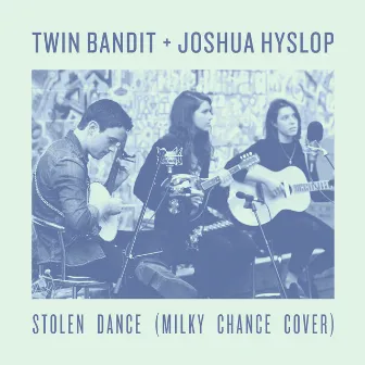 Stolen Dance by Twin Bandit