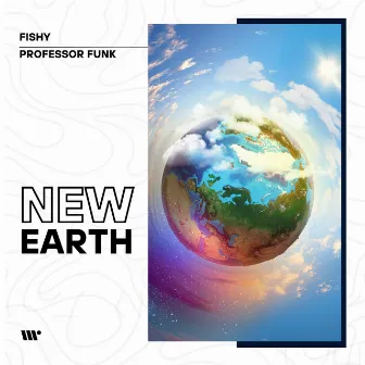 New Earth by Professor Funk