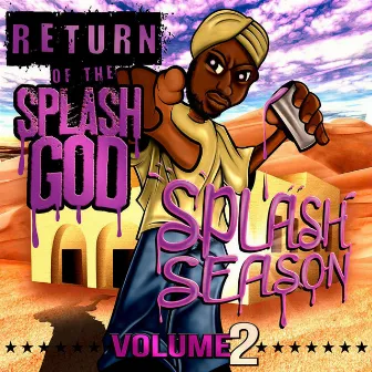 Splash Season Vol. 2: Return of the Splash God by Mac Lan