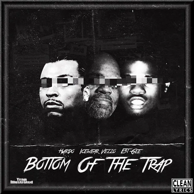 Bottom Of The Trap (feat. Icewear Vezzo & EST Gee)