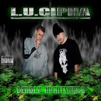 Deadly Nightshade by L.U. Cipha