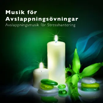 Musik för Avslappningsövningar: Avslappningsmusik för Stresshantering, Sömnlöshet, Stress Ångest och Sömnproblem by Marvin Thurman